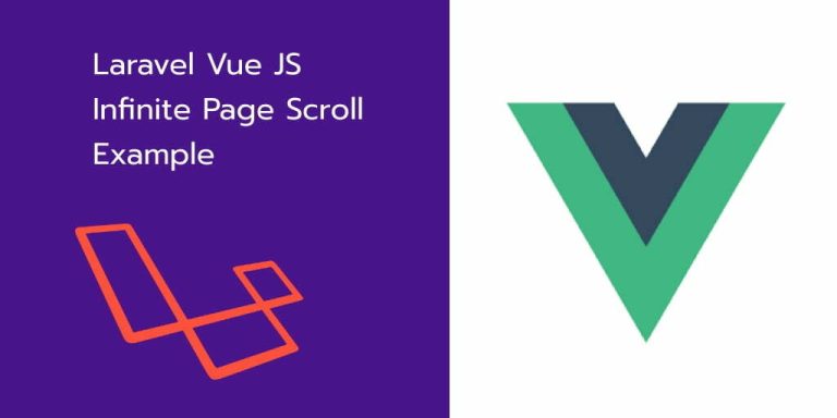 Laravel Vue Js Infinite Scroll Example Tutorial Tuts Make