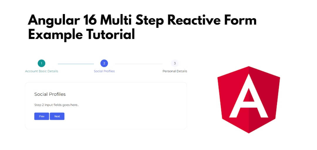 Angular Multi Step Reactive Form Example Tutorial Tuts Make