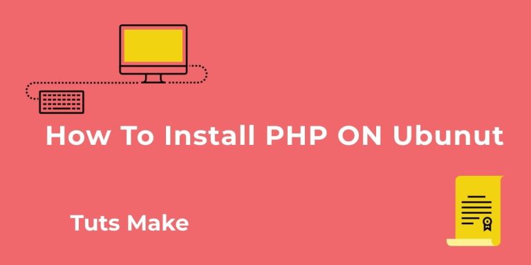 how-to-install-php-7-2-7-3-in-ubuntu-18-04-20-04-tuts-make