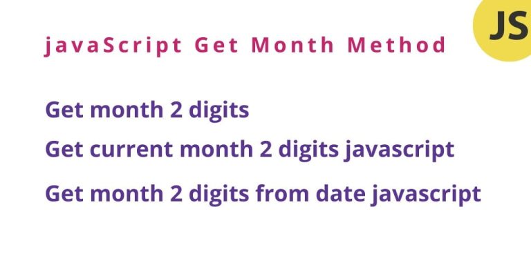 javascript-get-month-2-digits-from-date-tuts-make