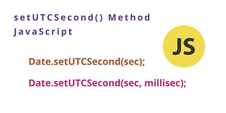 SetUTCSecond Method By JavaScript Tuts Make