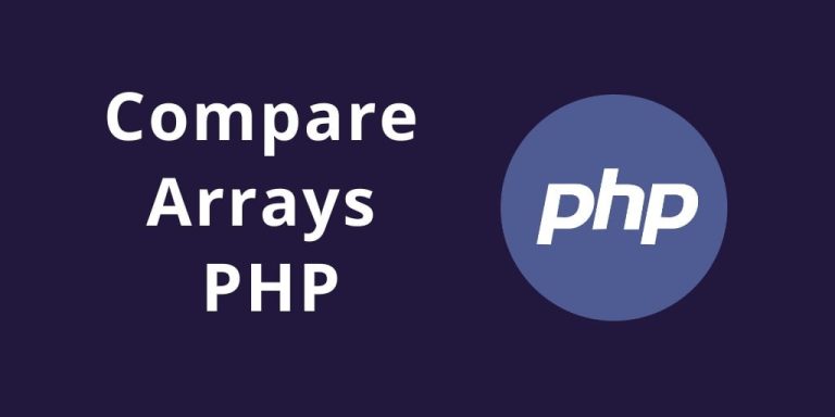 how-to-compare-two-or-more-array-values-in-php-tuts-make