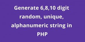 php generate random string with numbers and letters