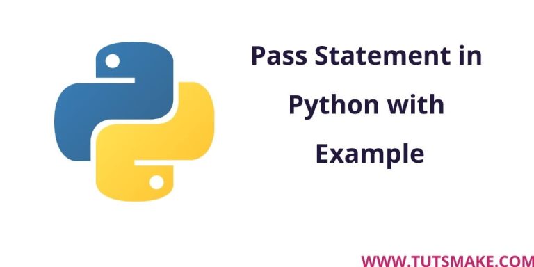 pass-statement-in-python-with-example-tuts-make