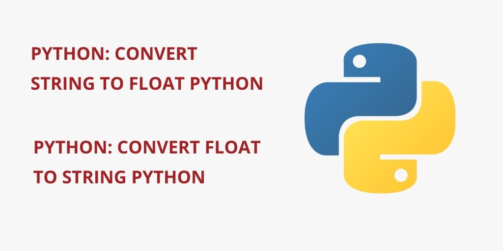 Convert String To Float Float To String In Python Tuts Make