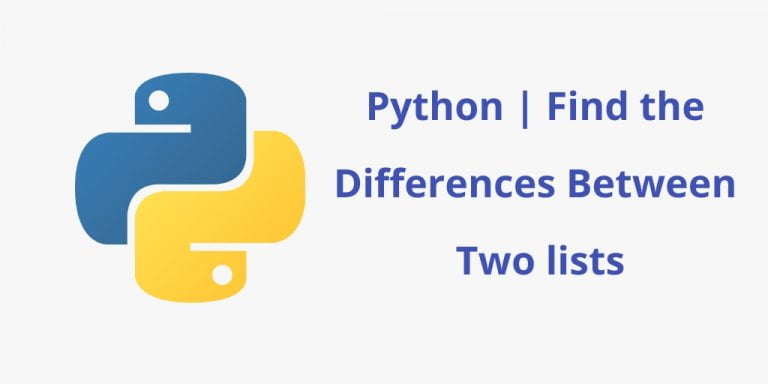 Python Find The Differences Between Two Lists 768x384 