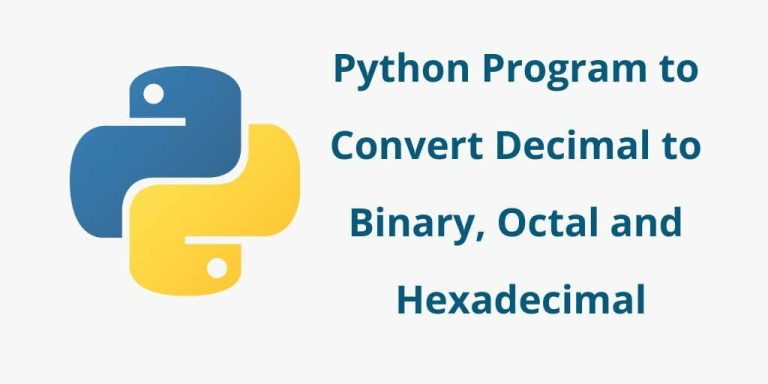 python-program-to-convert-decimal-to-binary-octal-and-hexadecimal