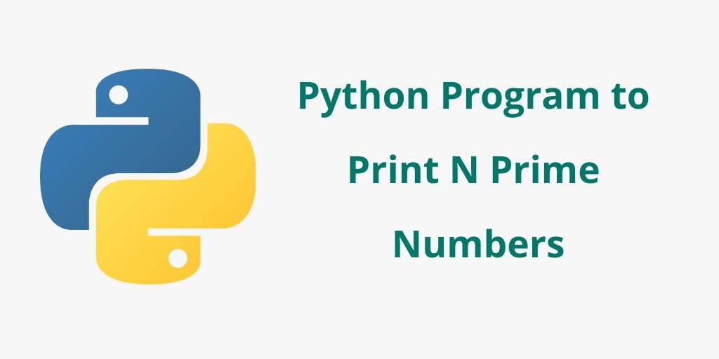 Python Program To Print Prime Number From 1 To N Tuts Make