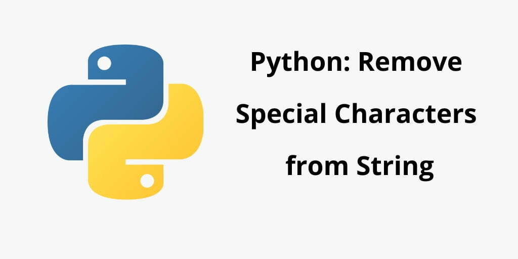 Python Program To Remove Special Characters From String Tuts Make