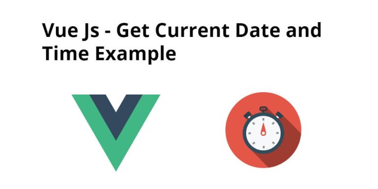 get-current-date-and-time-in-vue-js-tuts-make