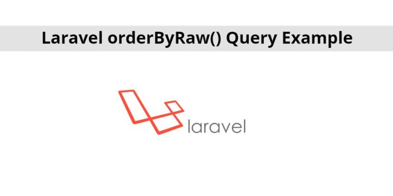 laravel-orderbyraw-query-example-tuts-make