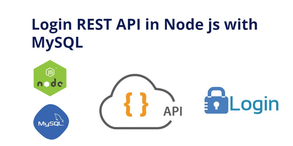 Node Js Express Login REST API With MySQL Example Tuts Make