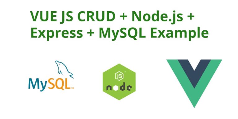 vue-js-crud-node-js-express-mysql-example-tuts-make