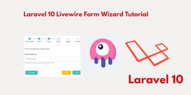 Laravel Livewire Multi Step Form Wizard Tuts Make