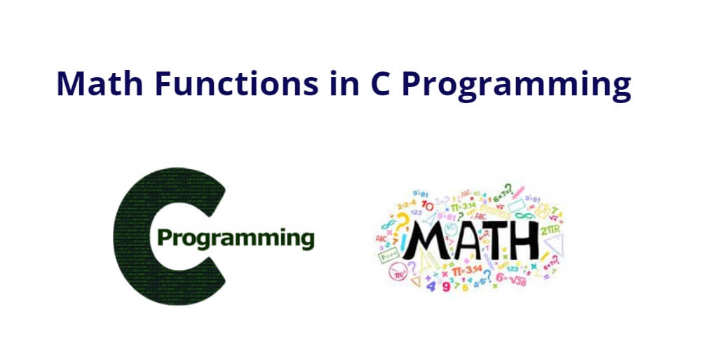 Math Functions in C Programming