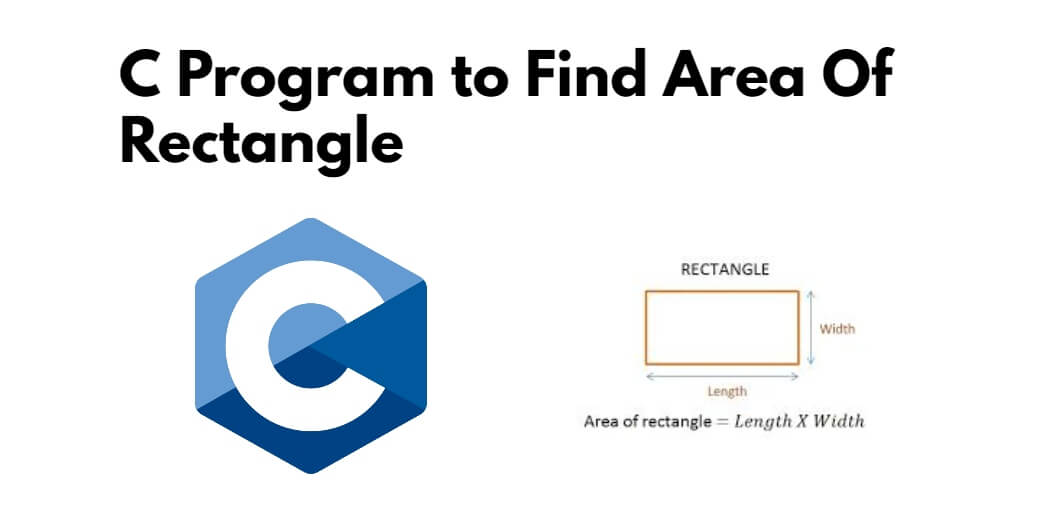 C Program to Find Area Of Rectangle