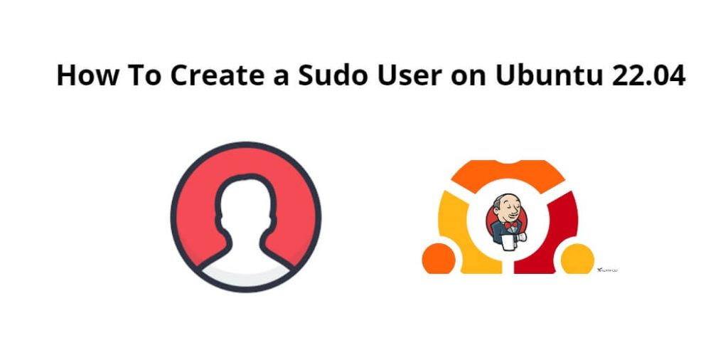 How To Create Add Sudo User On Ubuntu 22 04 Tuts Make