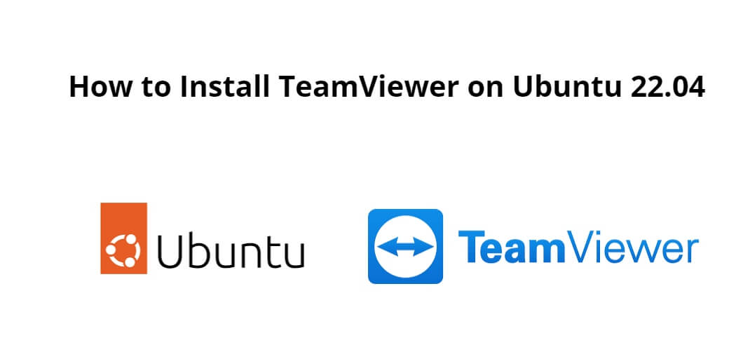 How To Install TeamViewer On Ubuntu 22 04 Tuts Make