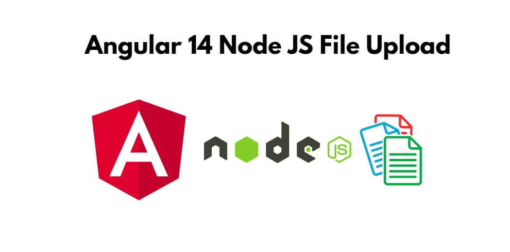 Angular 14 Node JS File Upload - Tuts Make