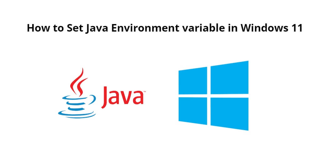 how-to-set-path-java-environment-variable-in-windows-11-tuts-make