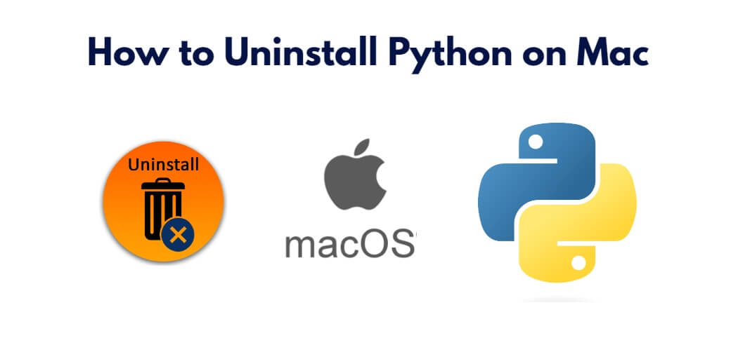 How To Uninstall Python On Mac Tuts Make