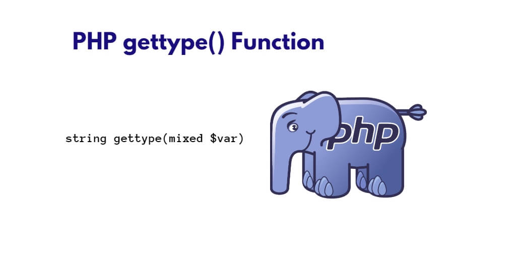 How To Check Data Type In PHP PHP Gettype Tuts Make