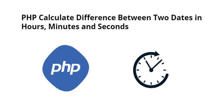 php-calculate-difference-between-two-dates-in-hours-minutes-and