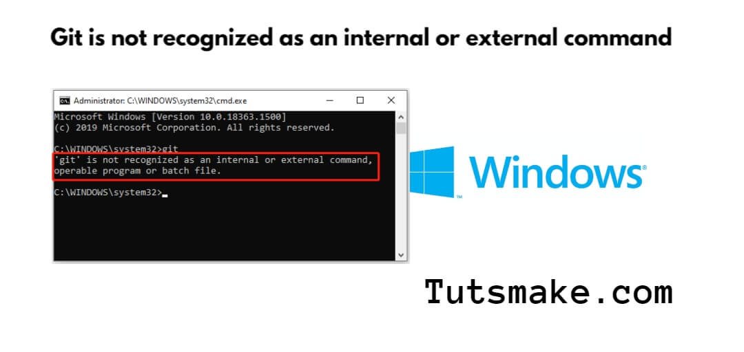 Git is not recognized as an internal or external command