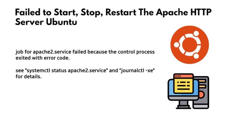 Failed To Start, Stop, Restart The Apache HTTP Server Ubuntu - Tuts Make